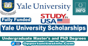 Yale University Scholarships In Usa Fully Funded Free Study In