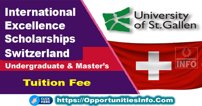 International Excellence Scholarships in Switzerland