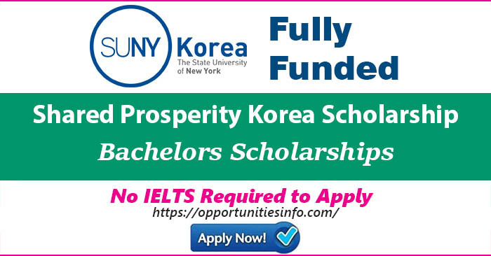 Shared Prosperity Korea Scholarships 2023-24 [Fully Funded] | Free Study at Korean Universities