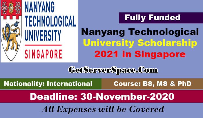 Nanyang Technological University Scholarship 2021 in Singapore [Fully Funded]