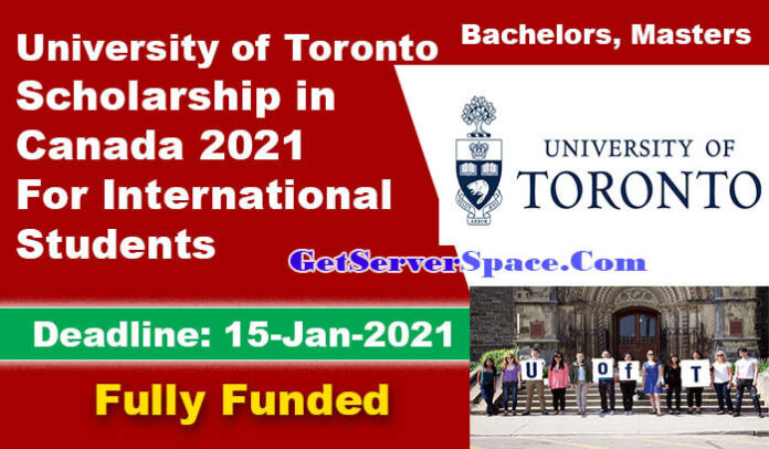 University of Toronto Scholarships in Canada 2021 For Foreigner's [Fully Funded]