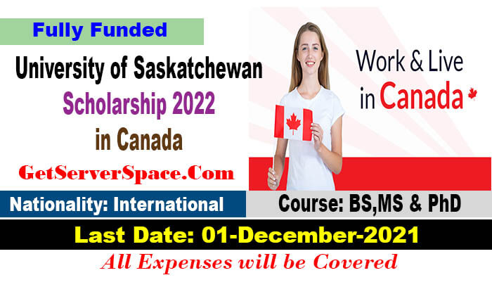 University of Saskatchewan Scholarship 2022 in Canada [Fully Funded]