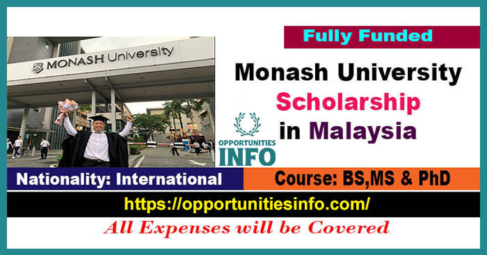 Monash University Scholarship in Malaysia 2023 [Fully Funded] | Free Study in Malaysia