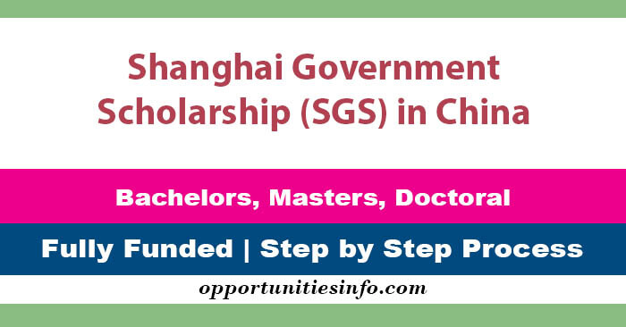 Shanghai Government Scholarships 2023 [Fully Funded] | Free Study in Chinese Universities