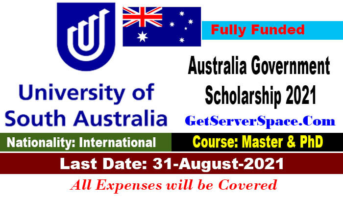 University of South Australia Scholarship 2021 in Australia For MS & PhD [Fully Funded]