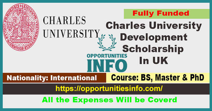 Charles University Development Scholarship 2023-24 [Fully Funded] | Free Study in UK
