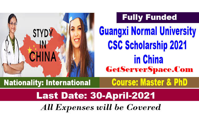 Guangxi Normal University CSC Scholarship 2021 in China [Fully Funded]