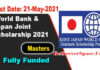 World Bank & Japan Joint Scholarship 2021 for International Students [Fully Funded]