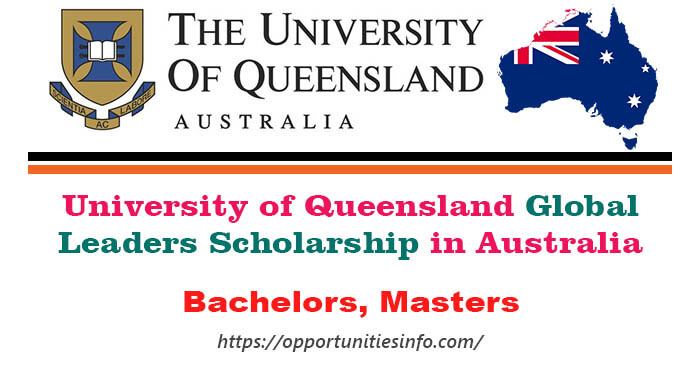 University of Queensland Global Leaders Scholarship in Australia