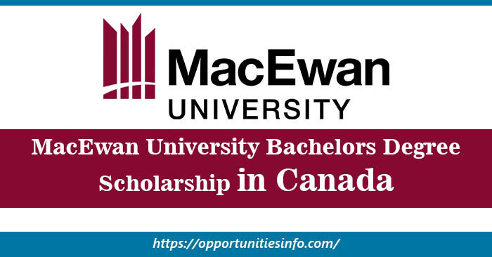 MacEwan University Entrance Scholarships in Canada 2023-24 | Free Study in Canada