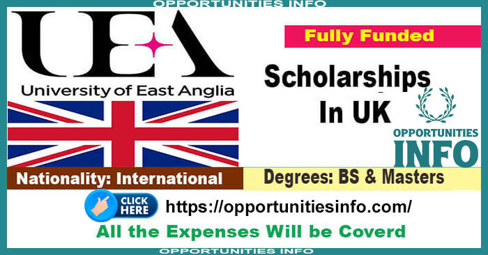 University of East Anglia Scholarships in UK 2023-24 | Free Study in UK