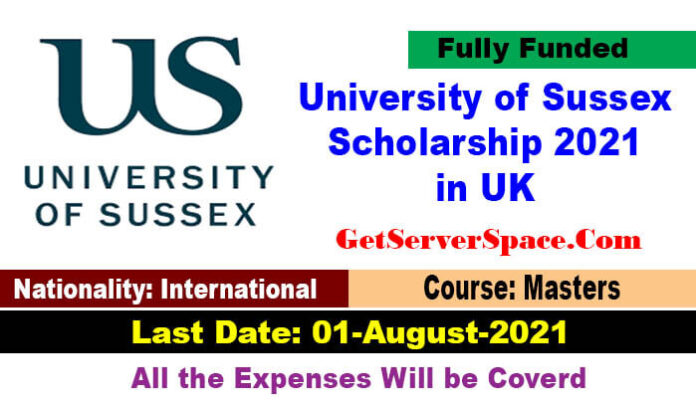 University of Sussex Scholarship 2021 in United Kingdom Funded