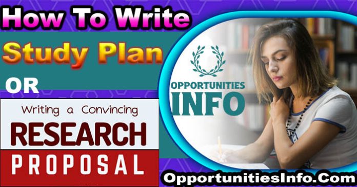How to Write a Study Plan or Research Proposal For Abroad Scholarships