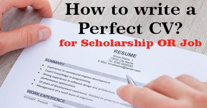 How to write a Perfect CV for Scholarship OR Job - How to write a Good Resume