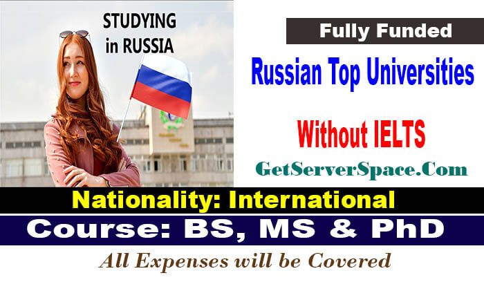 Russian Top Universities Without IELTS For International Students