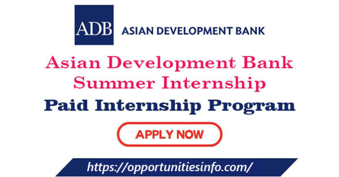 Asian Development Bank Summer Internship (Fully Funded)