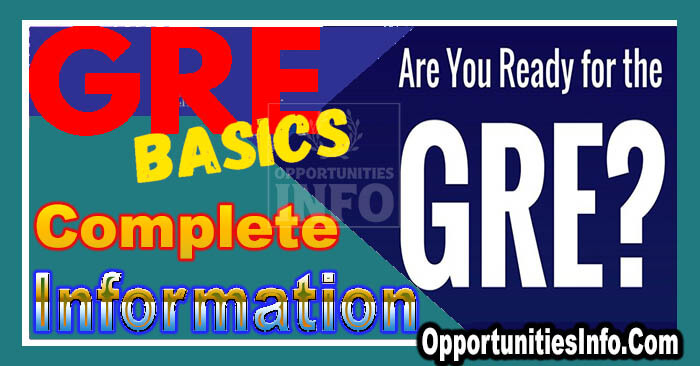 GRE General Test Complete Information For International Scholarships