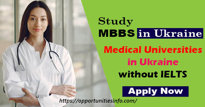 Medical Universities in Ukraine without IELTS 2023 | Free Study in Ukraine