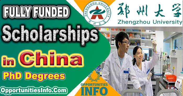 Zhengzhou University President Scholarship in China
