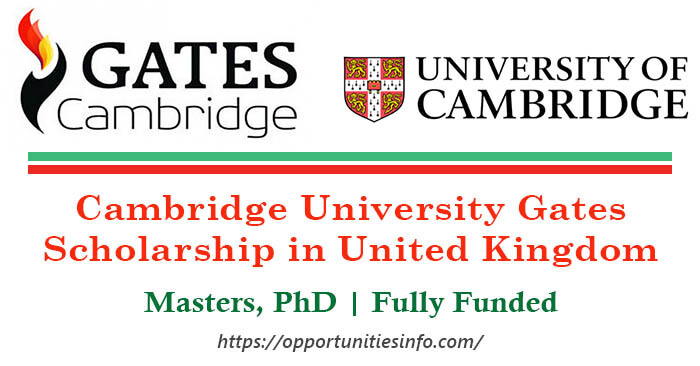 Cambridge University Gates Scholarship in UK 2023 (Fully Funded)