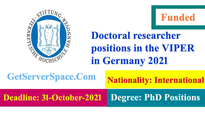 Doctoral researcher positions in the VIPER in Germany 2021
