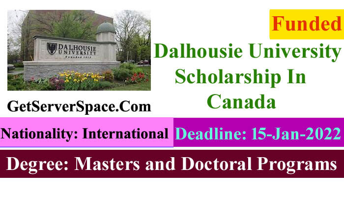 Dalhousie University Funded Scholarship In Canada 2022