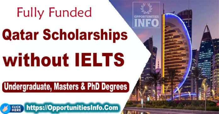 Qatar Scholarships without IELTS