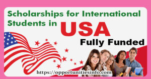 International Scholarships In USA 2023-2024 [Fully Funded] Free Study ...