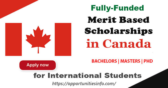 Merit Based Scholarships Canada for International Students
