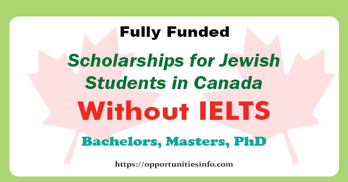 Scholarships for Jewish Students Canada Fully Funded