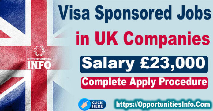 Visa Sponsored Jobs in UK