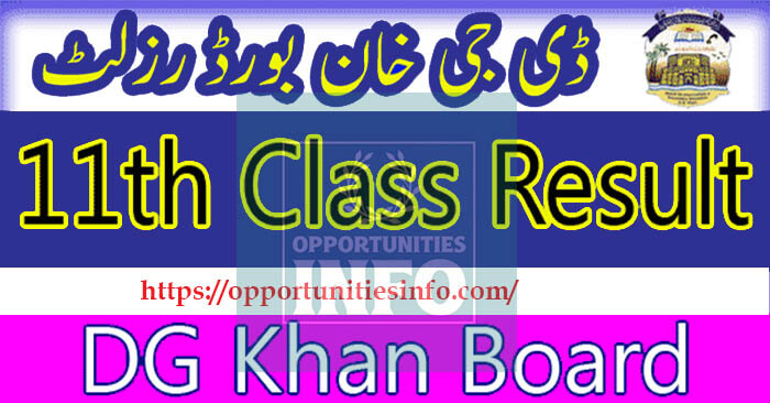 11th Class Result BISE DG Khan 2022 | 1st Year Result BISE DG Khan 2022