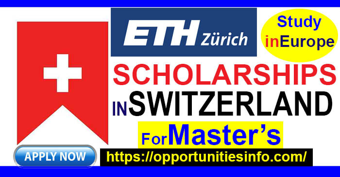ETH Zurich Scholarships in Switzerland