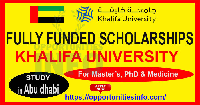 Scholarships in Khalifa University 2023 | Fully Funded Scholarships in UAE