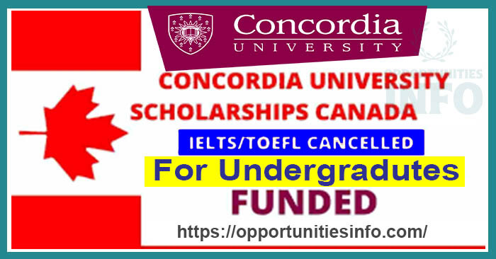 Concordia University Scholarship in Canada 2023-24 | Free Presidential Scholarships
