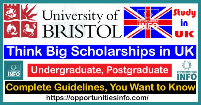Bristol University Think Big Scholarships