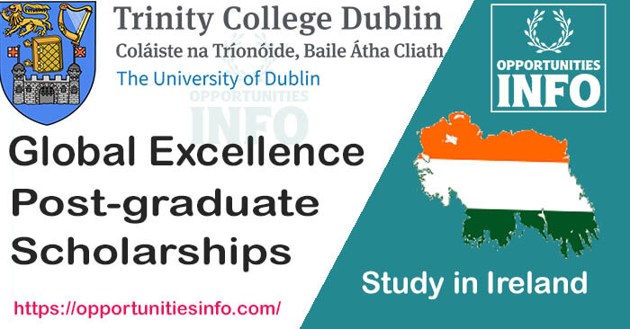 Global Excellence Postgraduate Scholarships in Ireland