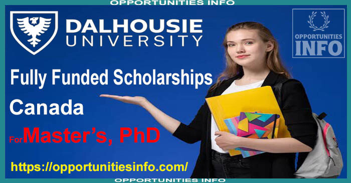 Dalhousie University Scholarships in Canada 2023/24 [Fully Funded] | Free Study in Canada