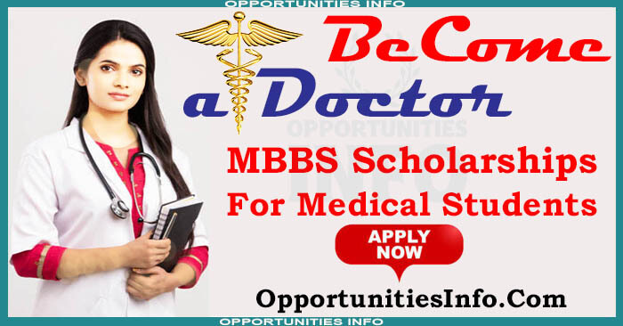 MBBS Scholarships For Medical Students 2023/24 | Free Medical Study