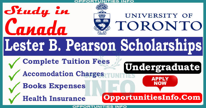 Lester B Pearson Scholarships in Canada