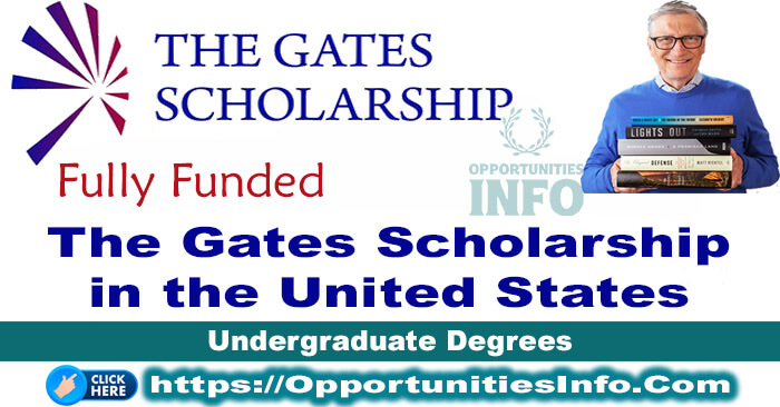 The Gates Scholarships in USA