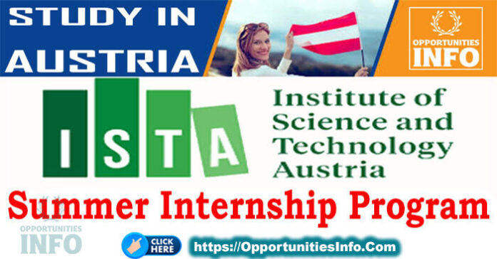 IST Summer Internship Program in Austria