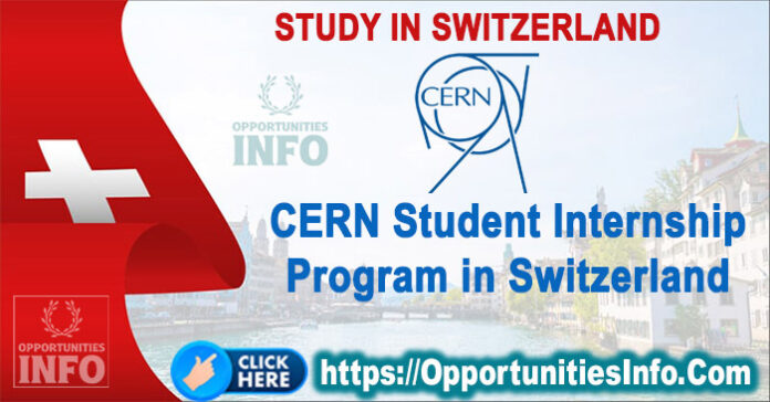 CERN Student Internship Program in Switzerland