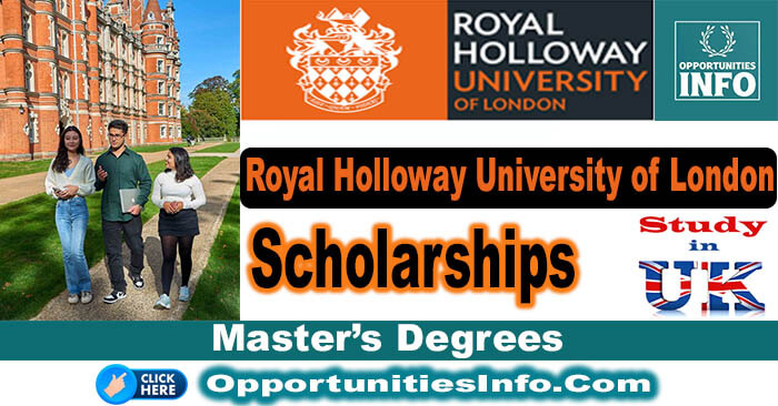 Royal Holloway University of London Scholarships in UK