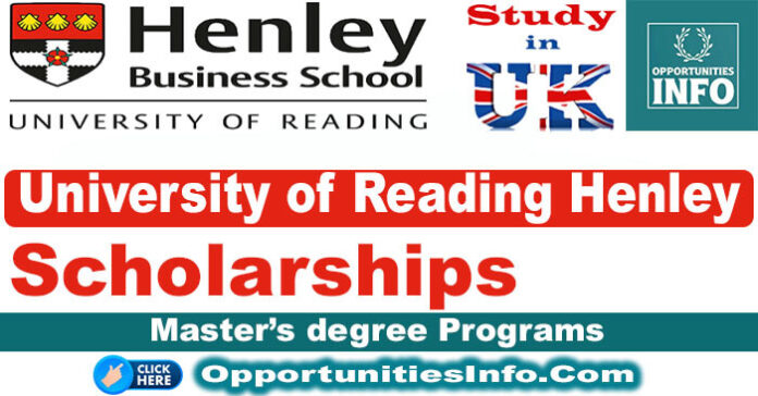 University of Reading Henley Scholarships in the UK