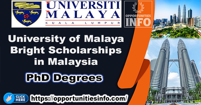 University of Malaya Scholarships in Malaysia