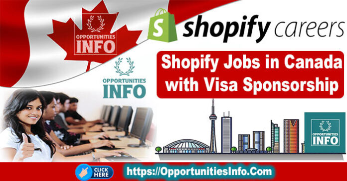 Shopify Jobs in Canada with Visa Sponsorship