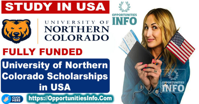 University of Northern Colorado Scholarships in USA