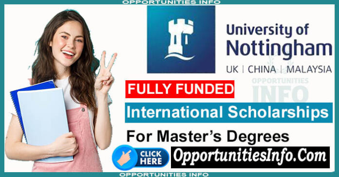 University of Nottingham Scholarships in UK