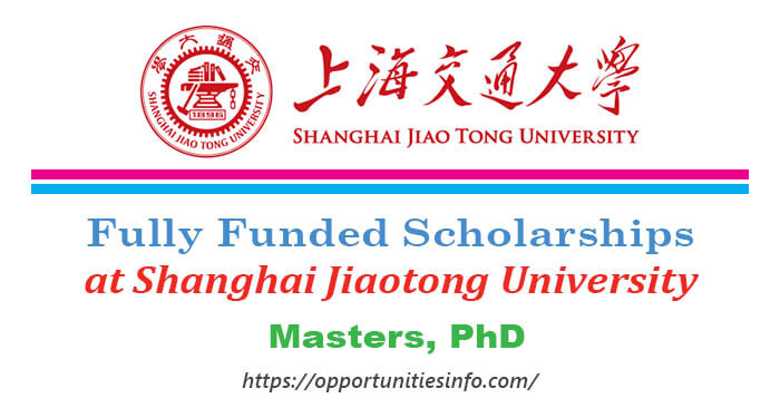 Shanghai Jiao Tong University Scholarships in China